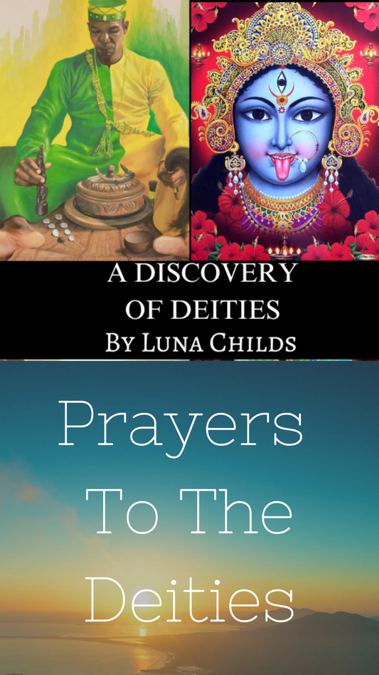 A Discovery of Deities & Prayers to the Deities